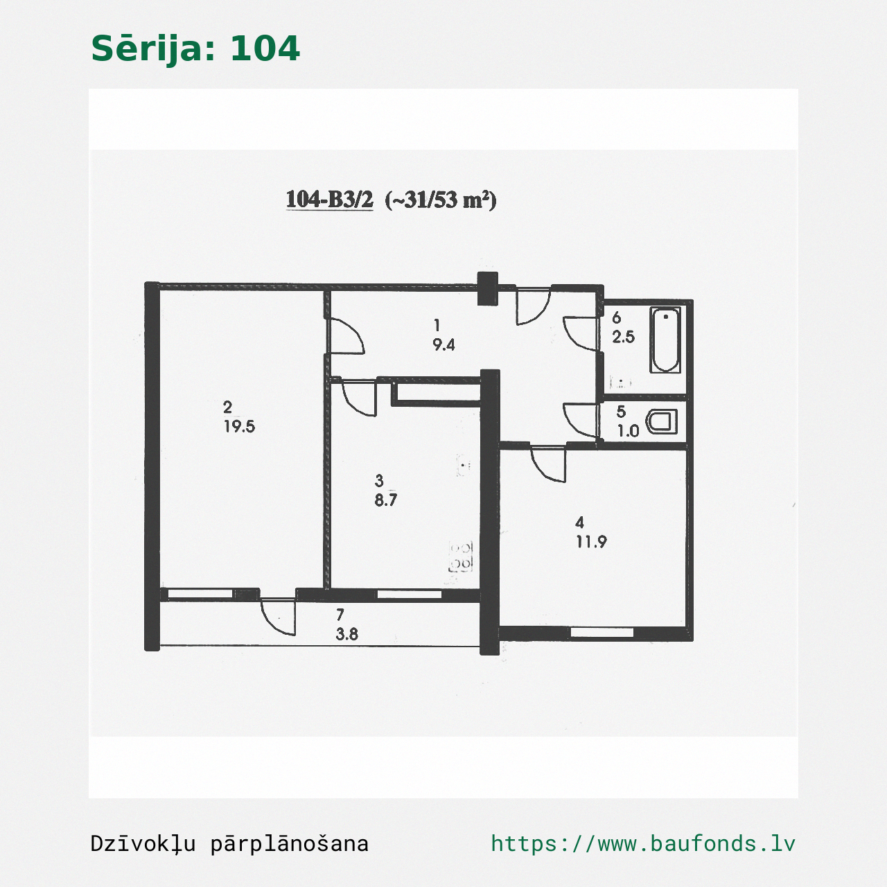 Dviejų kambarių butas, 104 serija (104-B3/2). Plotas 31-53 m² / A