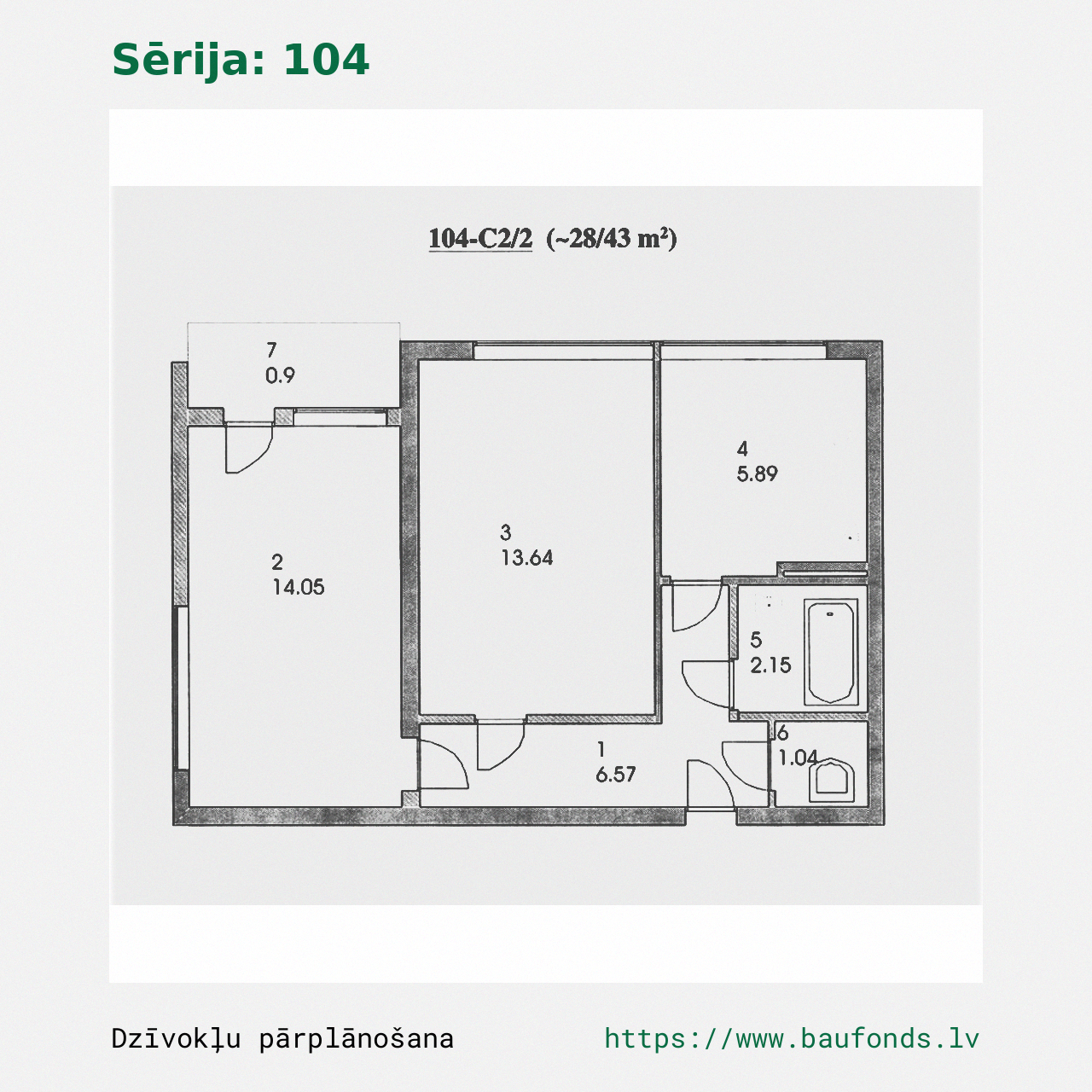 Dviejų kambarių butas, 104 serija (104-C2/2). Plotas 28-43 m² / A