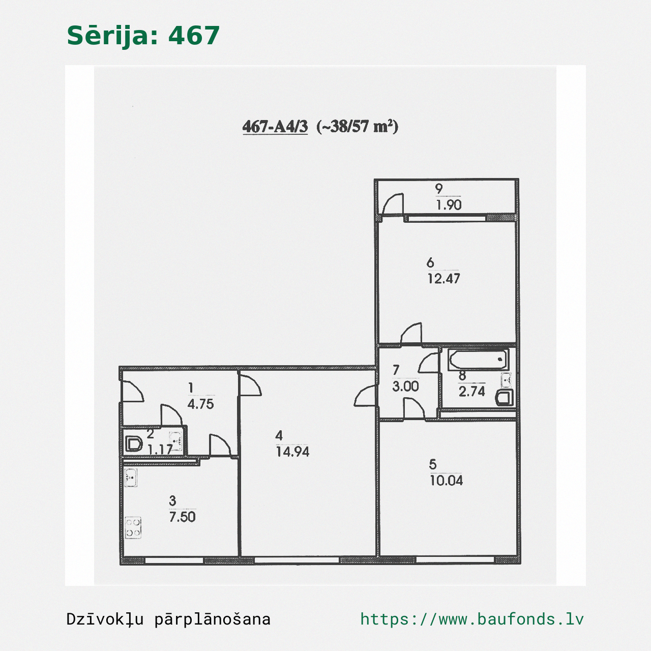 Trijų kambarių butas, 467 serija (467-A4/3). Plotas 38-57 m² / A