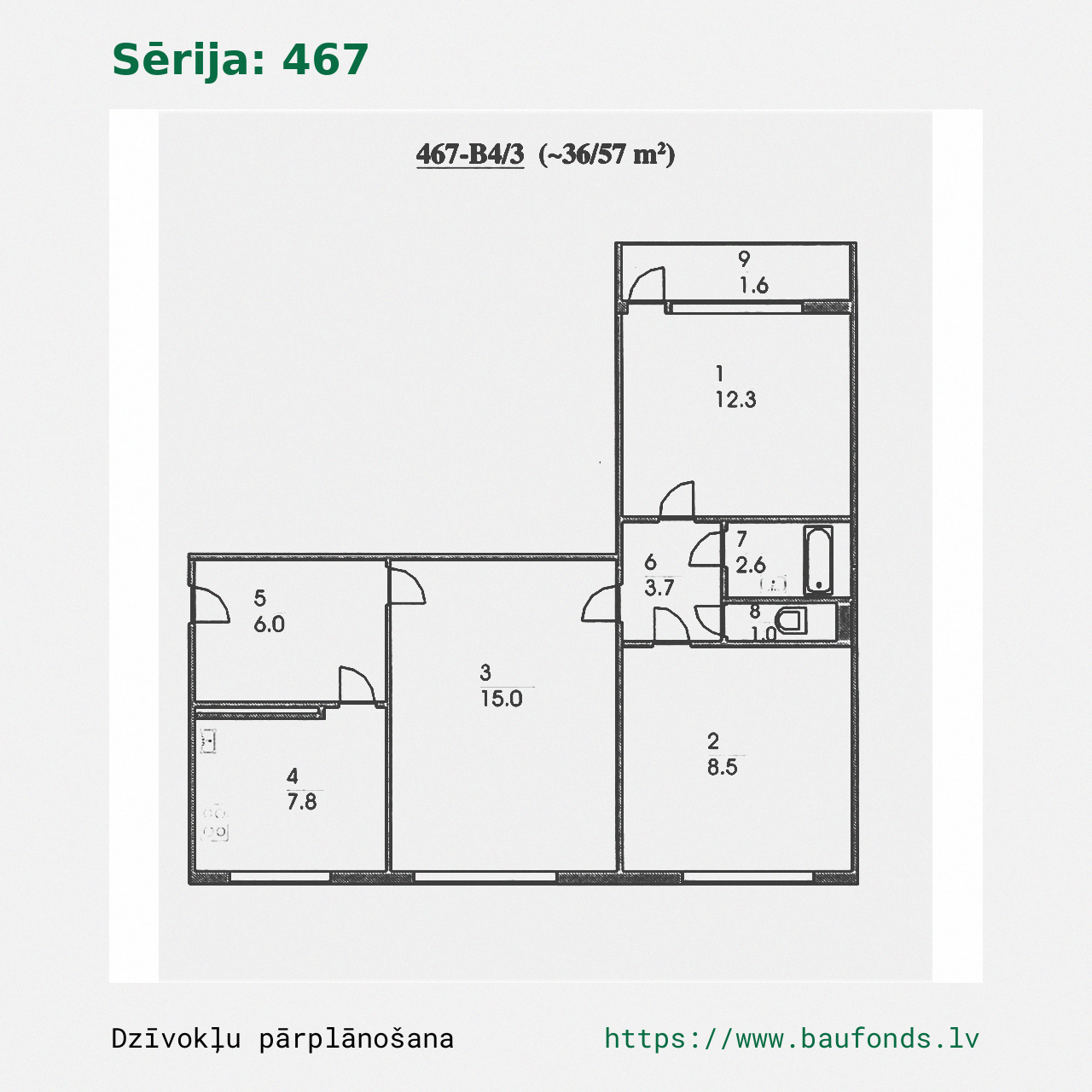 Trijų kambarių butas, 467 serija (467-B4/3). Plotas 36-57 m² / A