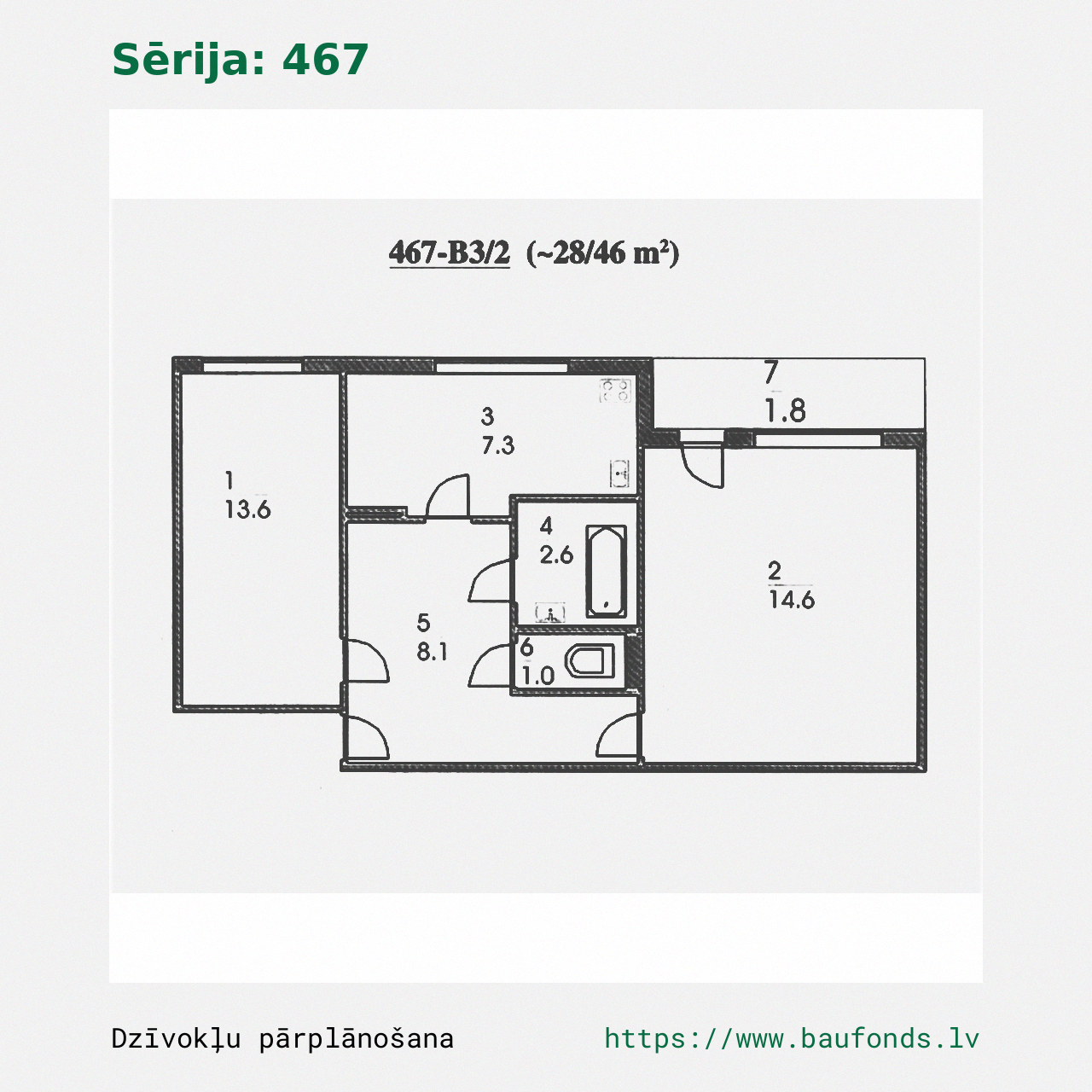 Dviejų kambarių butas, 467 serija (467-B3/2). Plotas 28-46 m² / A
