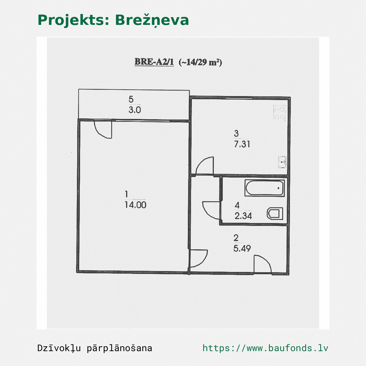 One-bedroom apartment, Brezhnevka (BRE-A2/1). Area 14-29 m² / A