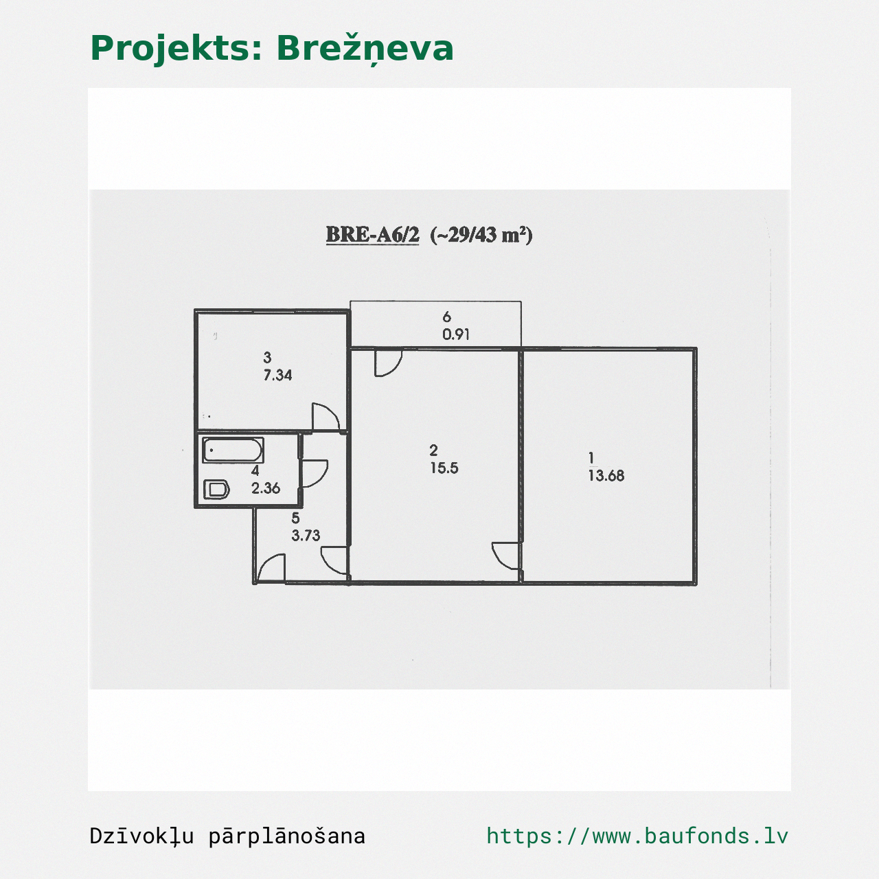 Dviejų kambarių butas, Brežnevka (BRE-A6/2). Plotas 29-43 m² / A