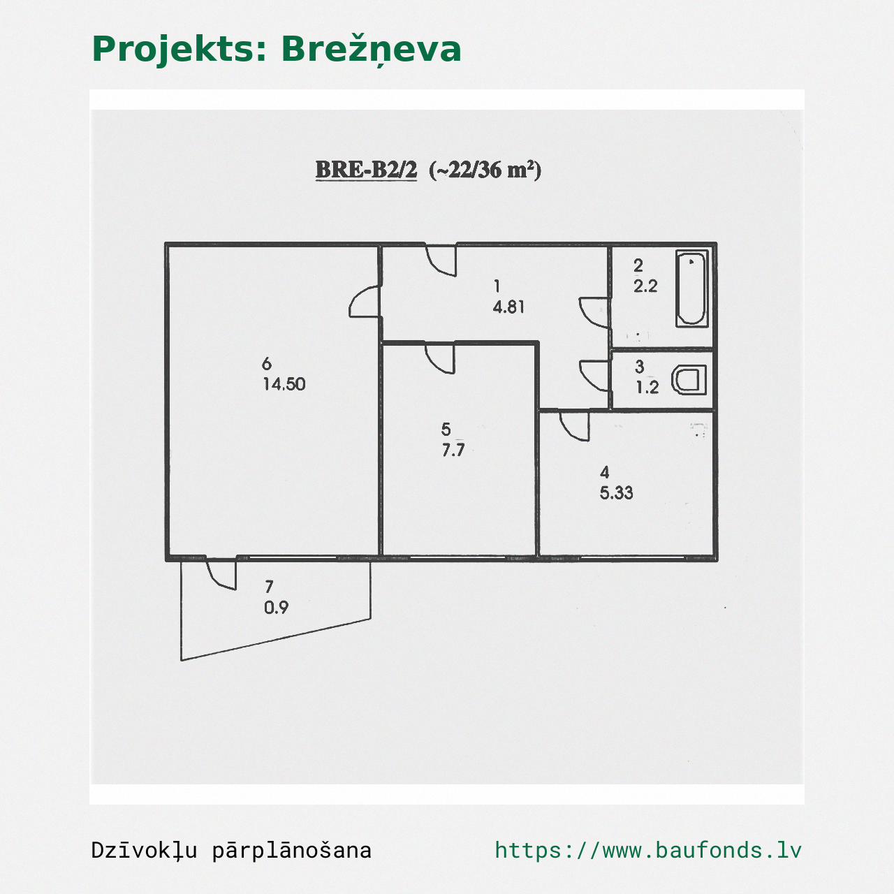 Dviejų kambarių butas, Brežnevka (BRE-B2/2). Plotas 22-36 m² / A