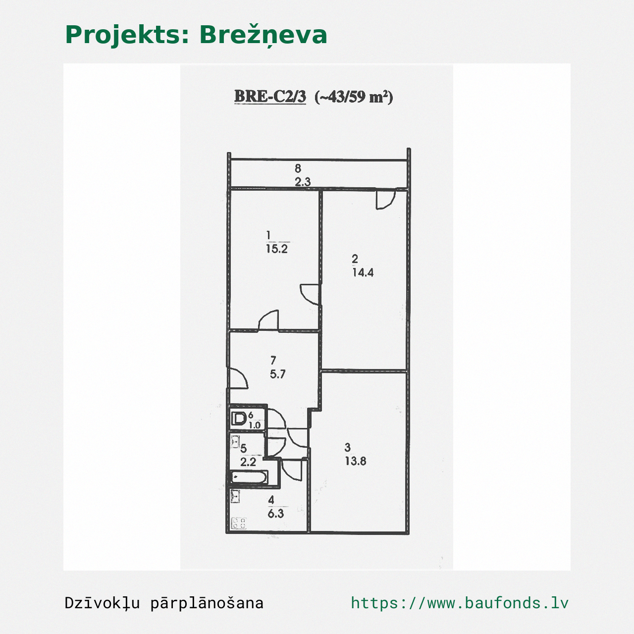 Trijų kambarių butas, Brežnevka (BRE-C2/3). Plotas 43-59 m² / A