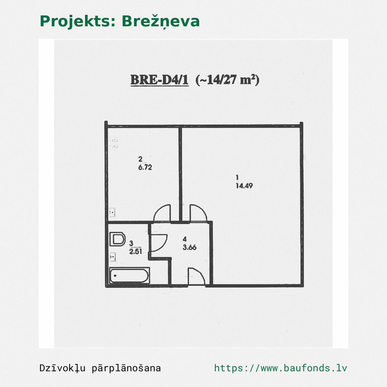 One-bedroom apartment, Brezhnevka (BRE-D4/1). Area 14-27 m² / A