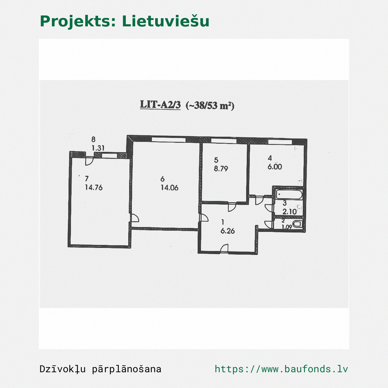 Trijų kambarių butas, Lietuviškas projektas (LIT-A2/3). Plotas 38-53 m² / A