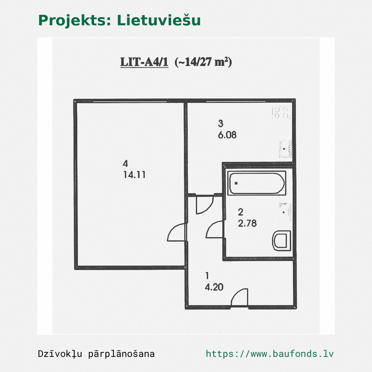One-bedroom apartment, Lithuanian Project (LIT-A4/1). Area 14-27 m² / A