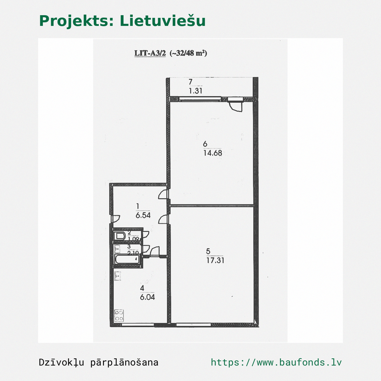 Dviejų kambarių butas, Lietuviškas projektas (LIT-A3/2). Plotas 32-48 m² / A
