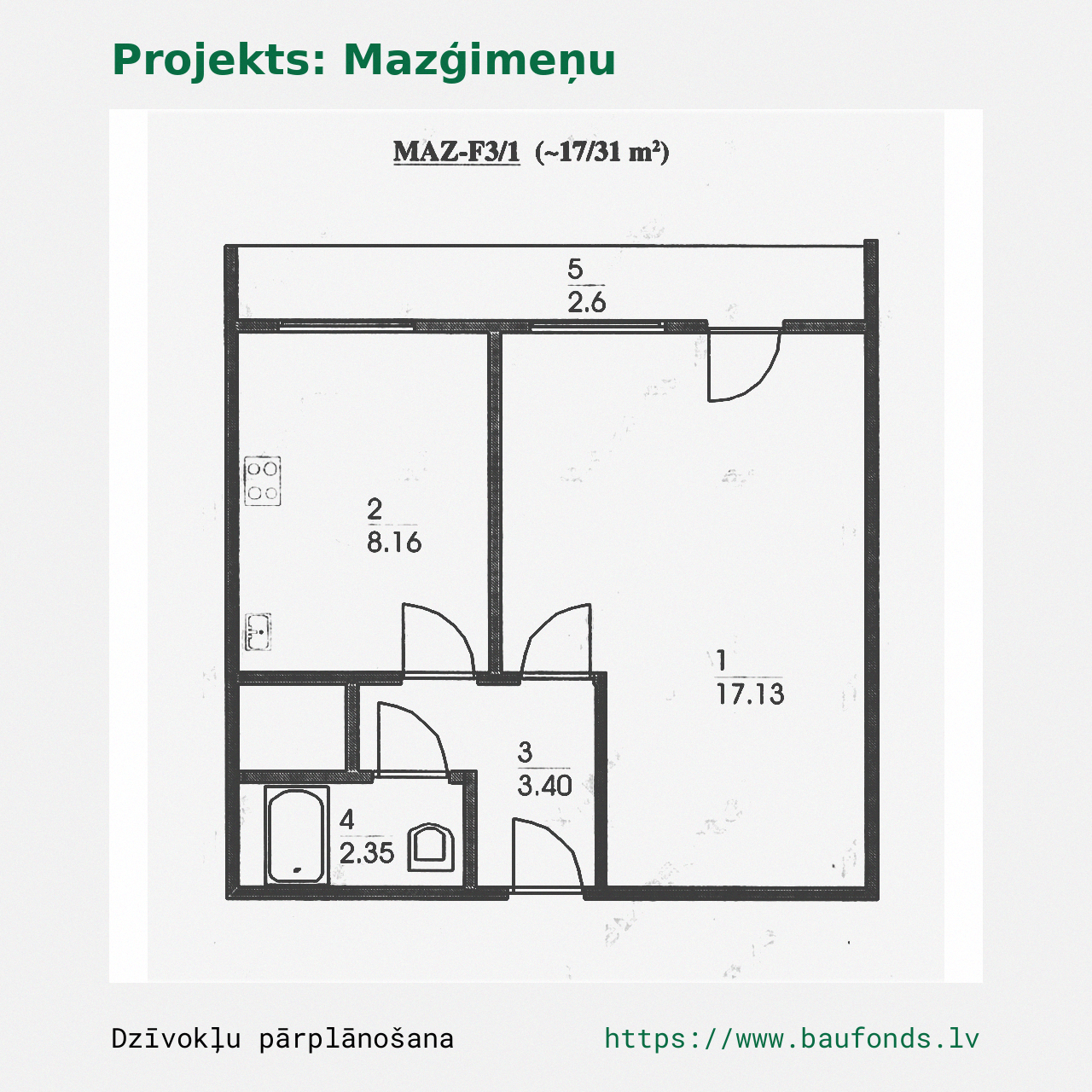 One-bedroom apartment, Small Family (MAZ-F3/1). Area 17-31 m² / A